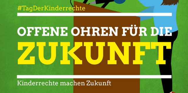 Kinderrechte schaffen Zukunft!